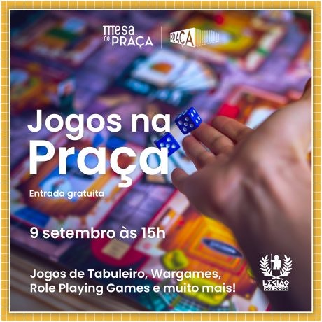 Jogos na Praça: Dice, cards and unique characters!