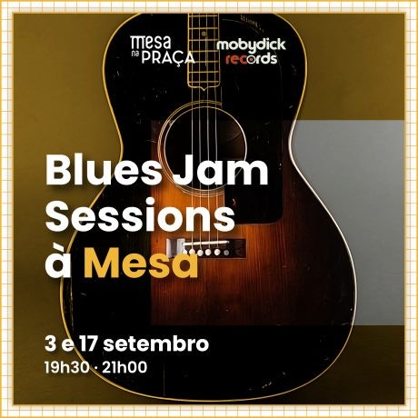 Blues Jam Sessions à Mesa: Uma esplanada com boa música e comida!